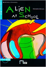 ALIEN AT SCHOOL. BOOK + CD