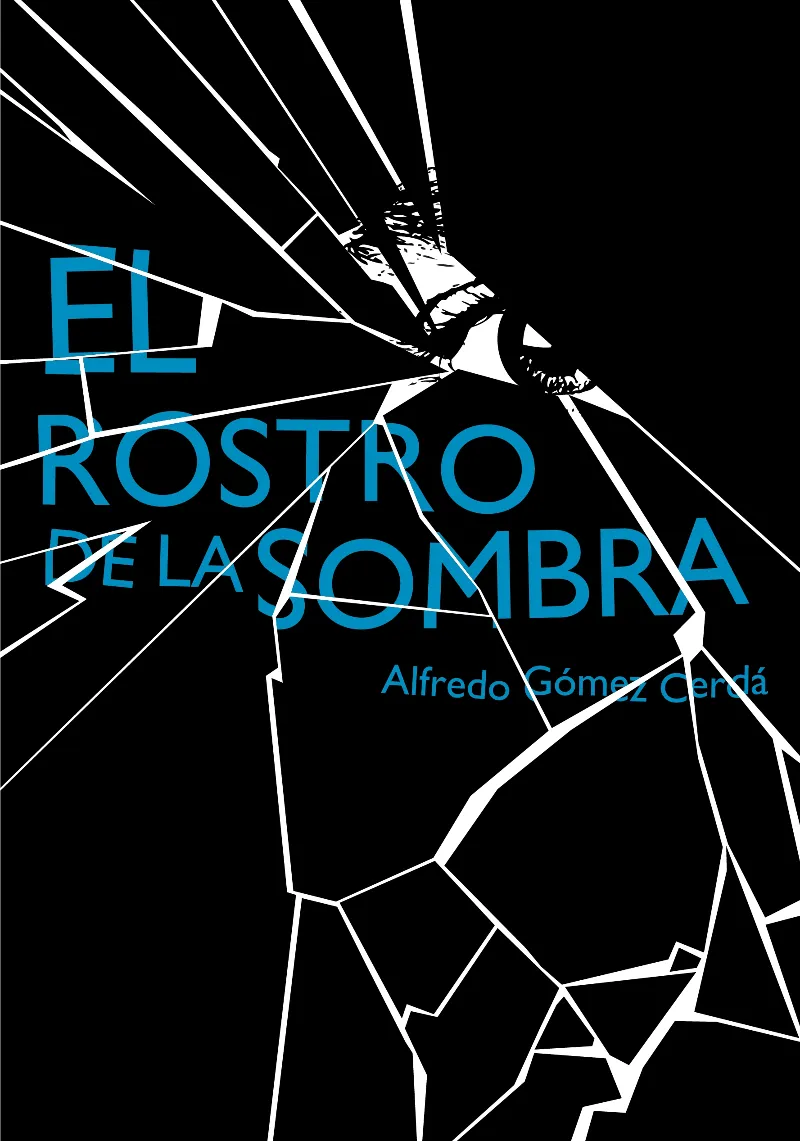 ROSTRO DE LA SOMBRA,EL