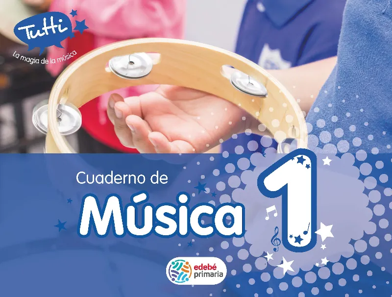CUAD. MUSICA EP1 TUTTI (CAS) CUADERNO COMPLEMENTAR