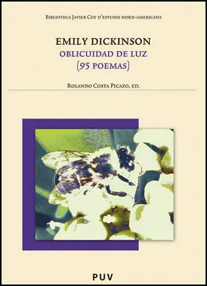 EMILY DICKINSON OBLICUIDAD DE LUZ (95 POEMAS)