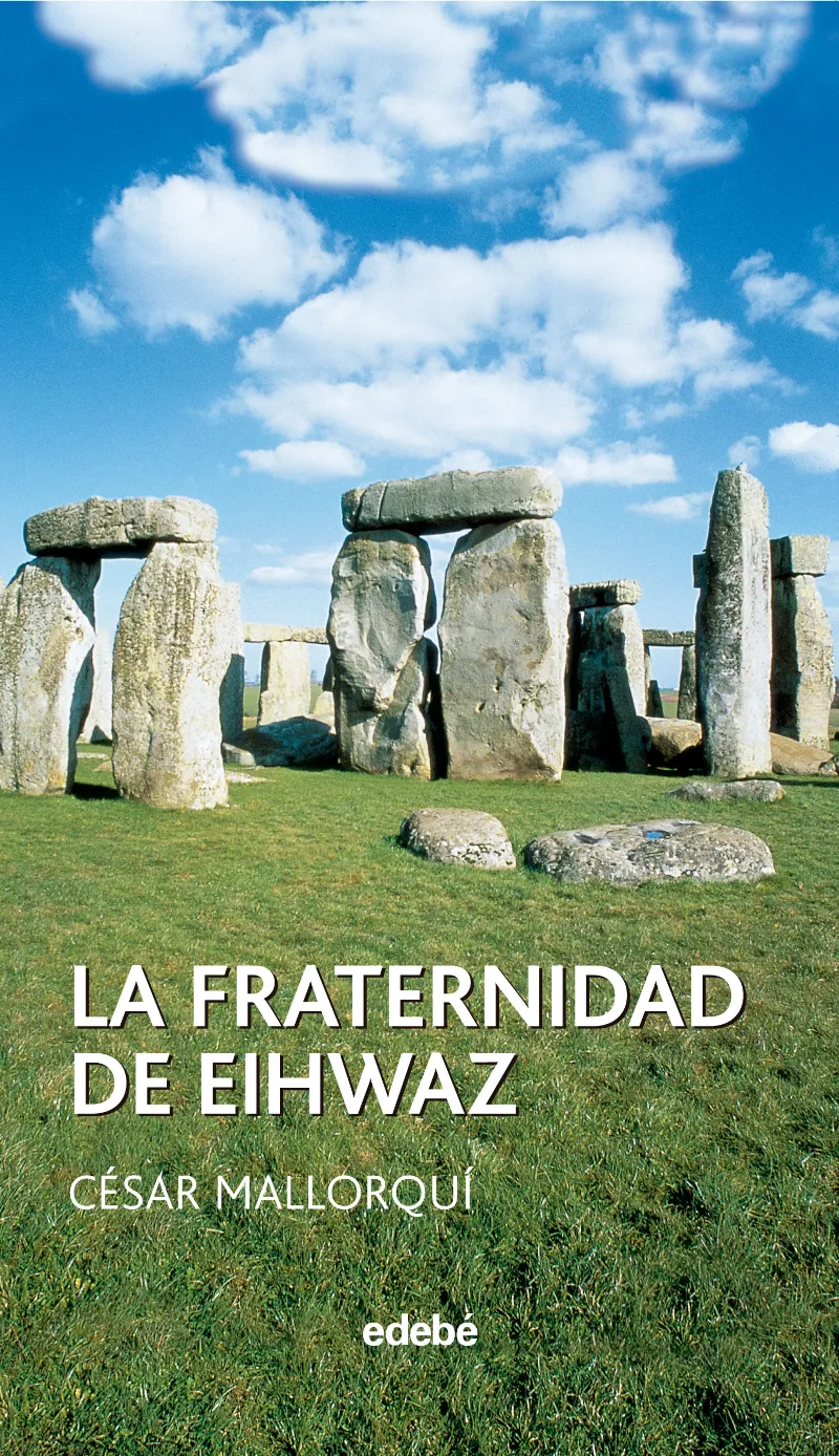 FRATERNIDAD DE EIHWAZ,LA