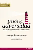 DESDE LA ADVERSIDAD