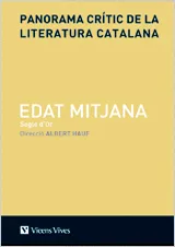PANORAMA CRITIC DE LA LITERATURA CATALANA -EDAT MITJANA SEGLE D'OR-