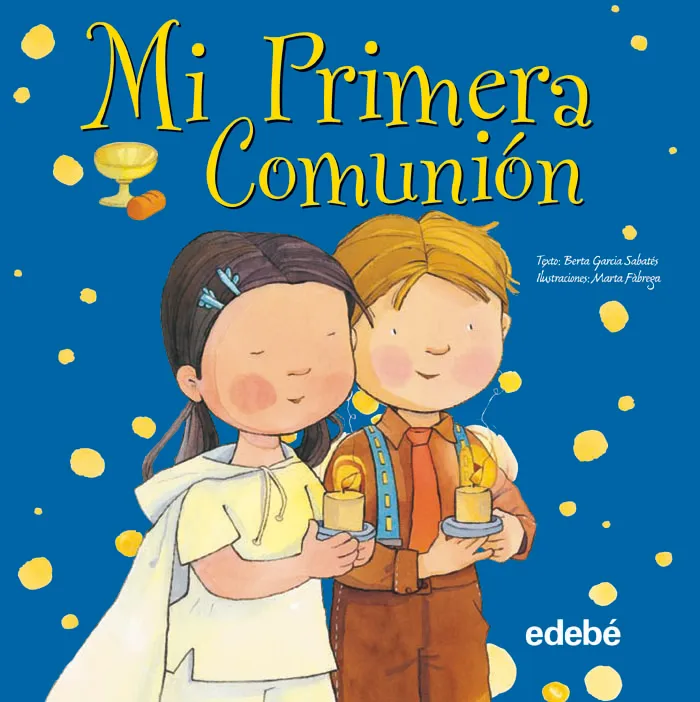 MI PRIMERA COMUNION
