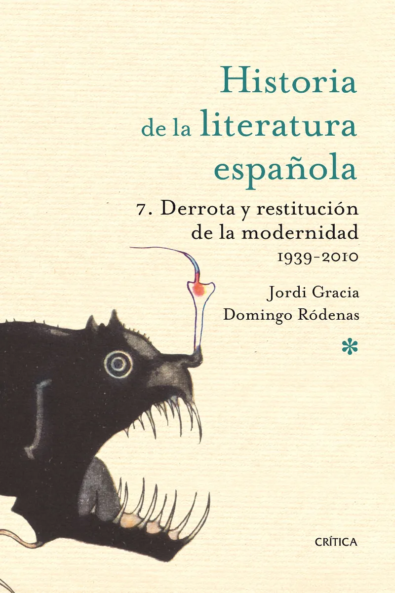 HISTORIA DE LA LITERATURA ESPAÑOLA 07 -TAPA DURA-