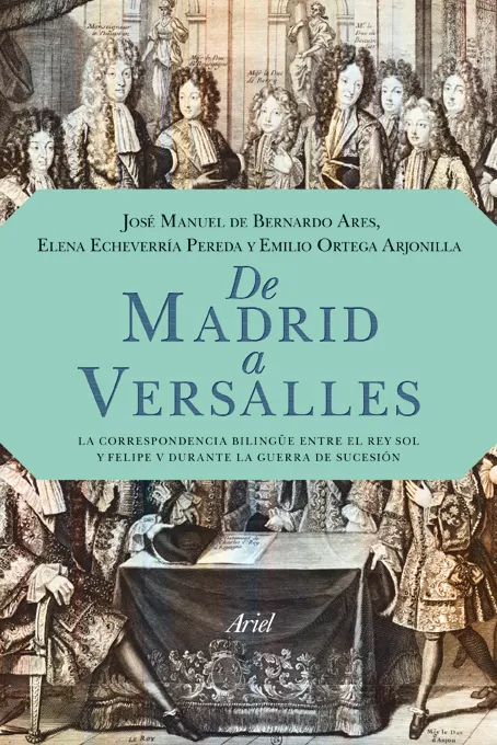DE MADRID A VERSALLES -CORRESPONDENCIA BILINGUE