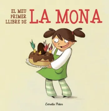 MEU PRIMER LLIBRE DE LA MONA,EL -LLETRA PAL-