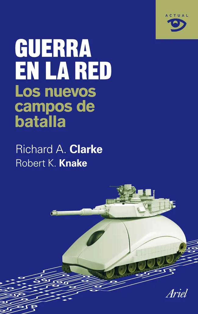 GUERRA EN LA RED -LOS NUEVOS CAMPOS DE BATALLA-