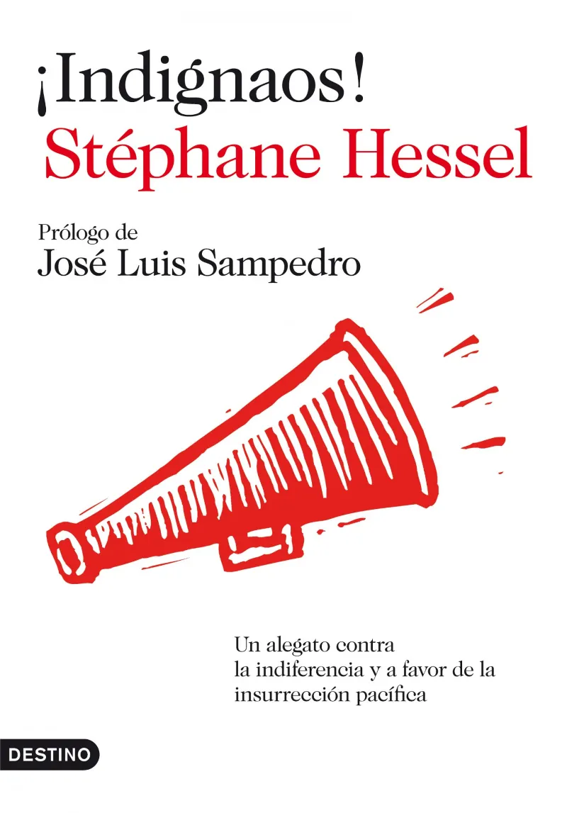 INDIGNAOS! -PROLOGO DE JOSE LUIS SAMPEDRO-