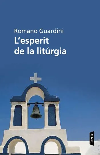 ESPERIT DE LA LITURGIA,L'