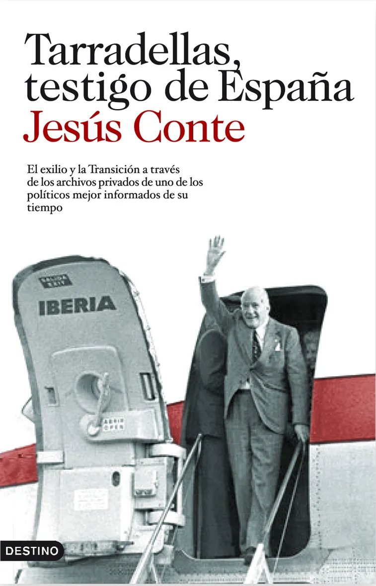 TARRADELLAS TESTIGO DE ESPAÑA