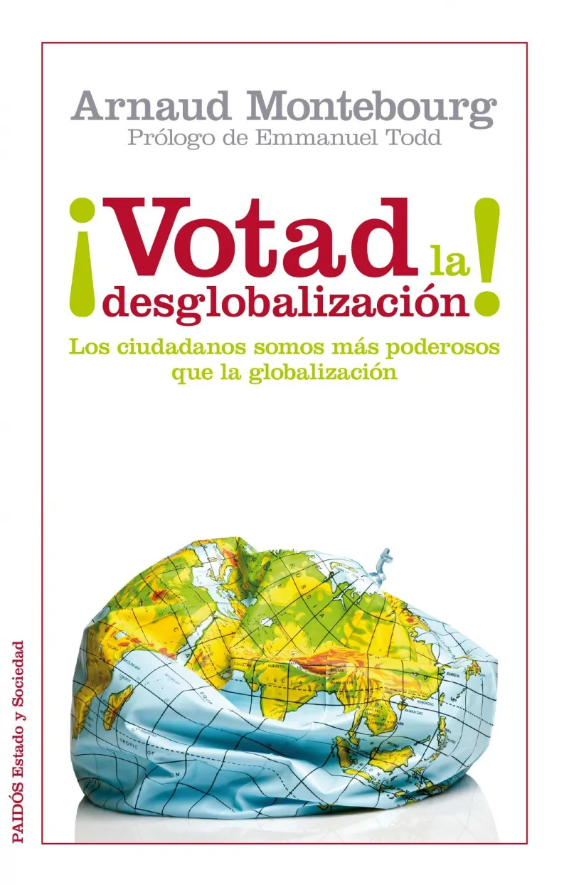 VOTAD LA DESGLOBALIZACION