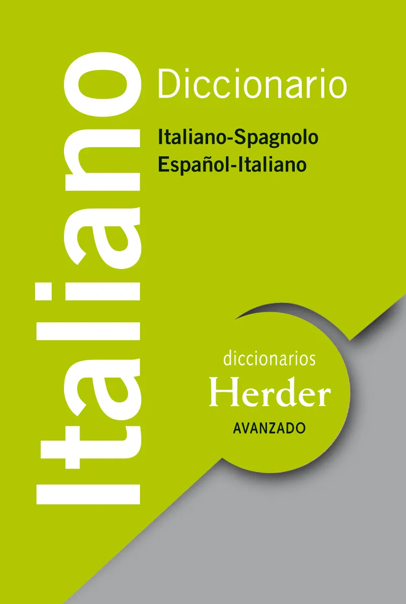 DICCIONARIO HERDER AVANZADO ITALIANO<>ESPAÑOL