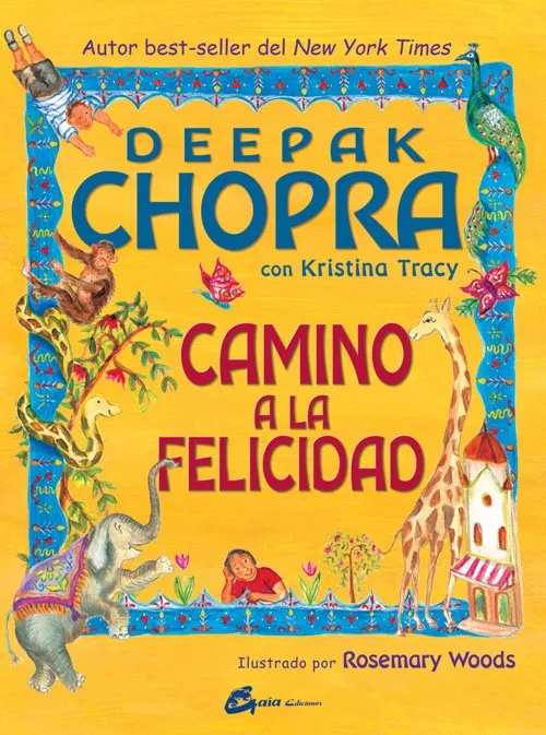 CAMINO A LA FELICIDAD -INFANTIL-