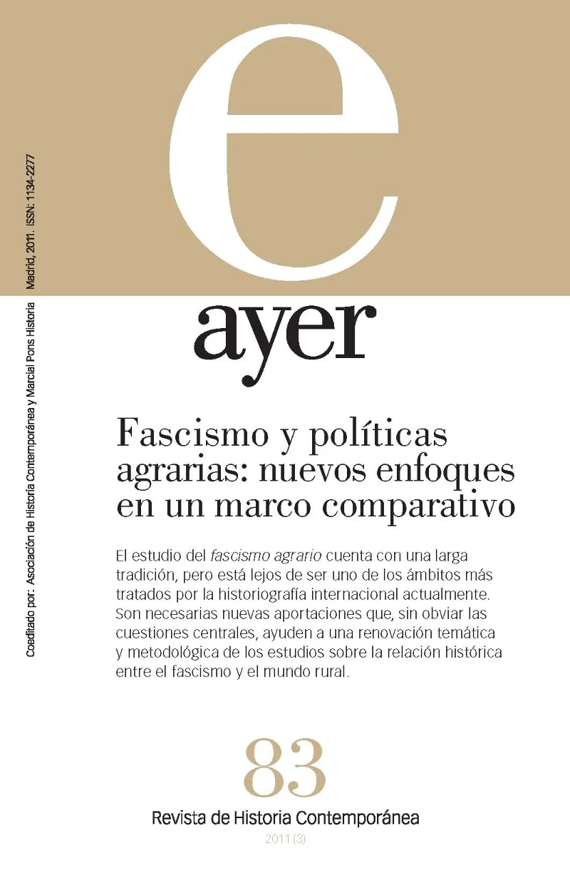 REVISTA AYER VOL 83: FASCIMO Y POLITICAS AGRARIAS