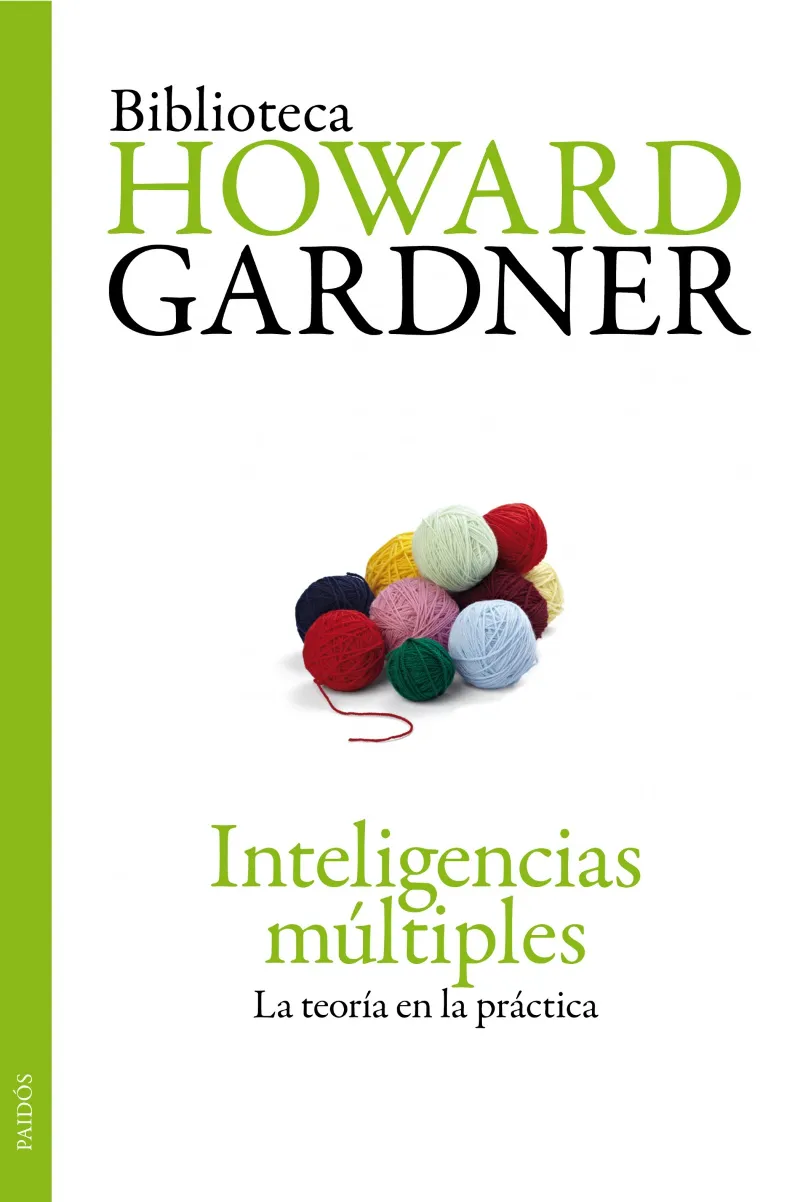 INTELIGENCIAS MULTIPLES -LA TEORIA EN LA PRACTICA