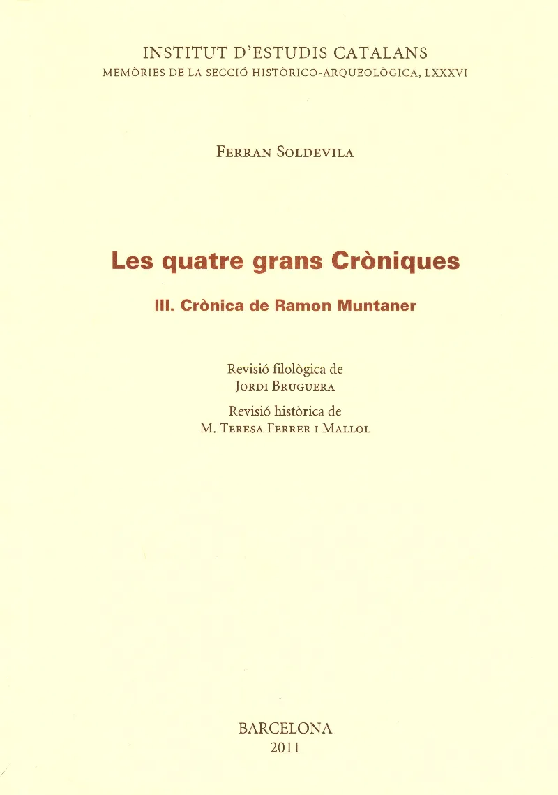 QUATRE GRANS CRONIQUES,LES VOL III
