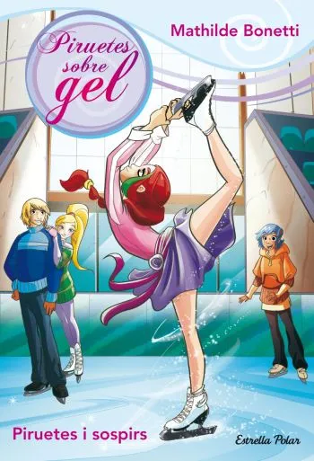 PIRUETES SOBRE GEL 02 -PIRUETES I SOSPIRS-