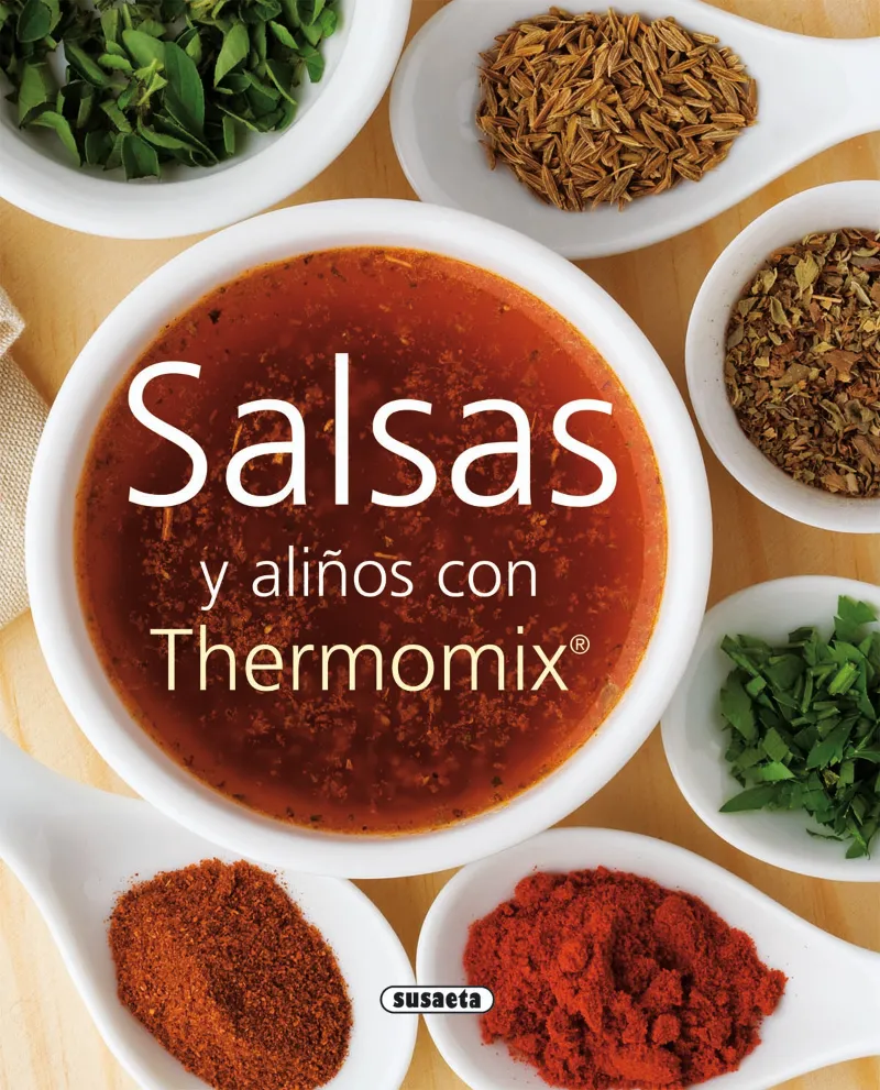 SALSAS Y ALIÑOS CON THERMOMIX
