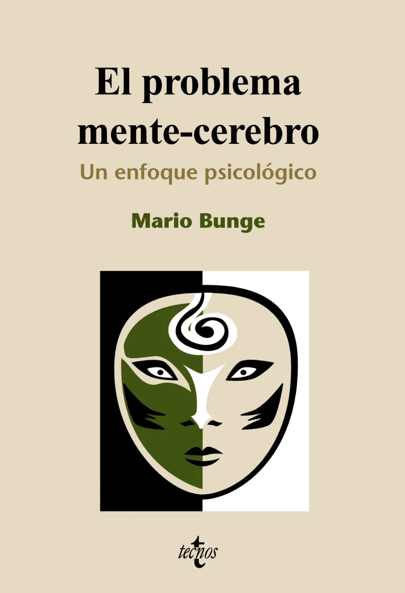 PROBLEMA MENTE-CEREBRO,EL -ENFOQUE PSICOLOGICO-