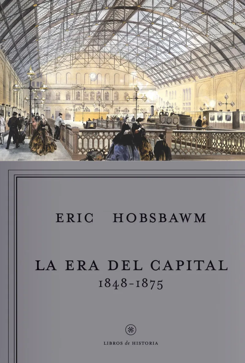 ERA DEL CAPITAL,LA 1848-1875