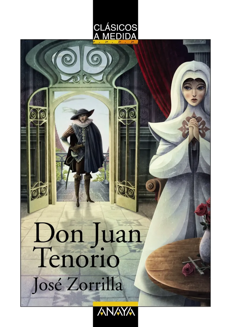 DON JUAN TENORIO -CLASICOS A MEDIDA-