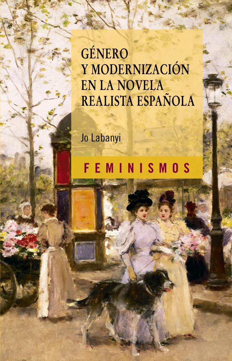 GENERO Y MODERNIZACION EN LA NOVELA REALISTA ESPAÑ