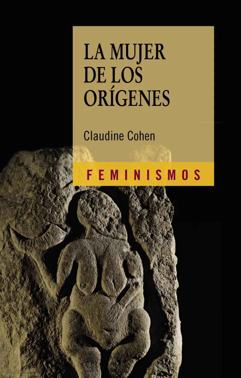 MUJERES DE LOS ORIGENES,LA