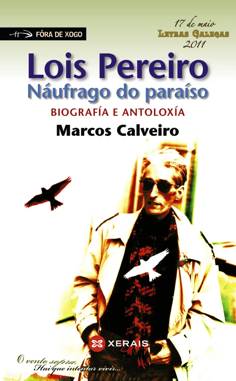 LOIS PEREIRO. NÁUFRAGO DO PARAÍSO.