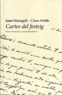 CARTES DEL FESTEIG JOAN MARAGALL CLARA NOBLE