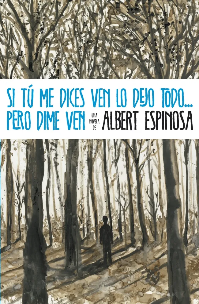 SI TU ME DICES VEN LO DEJO TODO...PERO D