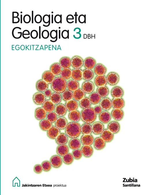 BIOLOGIA ETA GEOLOGIA 3 DBH EGOKITZAPENA JAKINTZAR