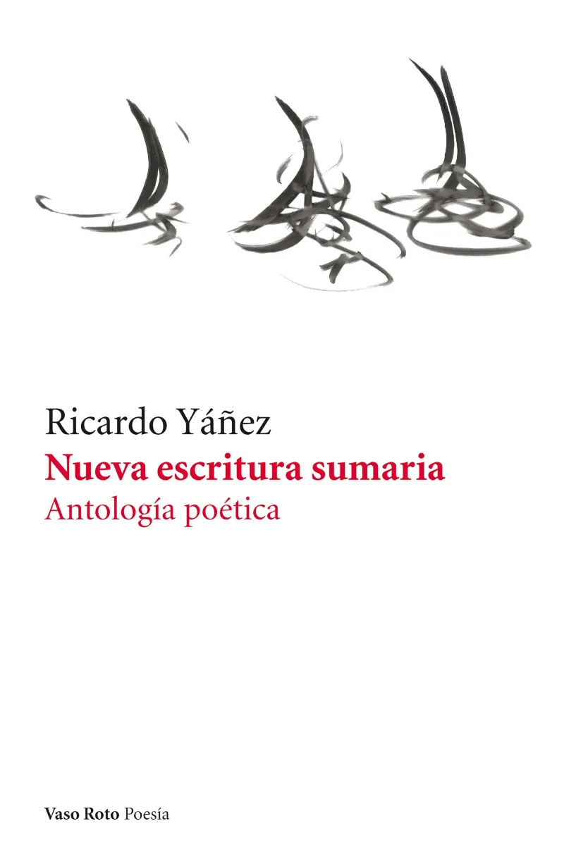 NUEVA ESCRITURA SUMARIA -ANTOLOGIA POETICA-
