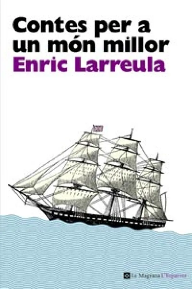 CONTES PER A UN MON MILLOR -ED.2011-