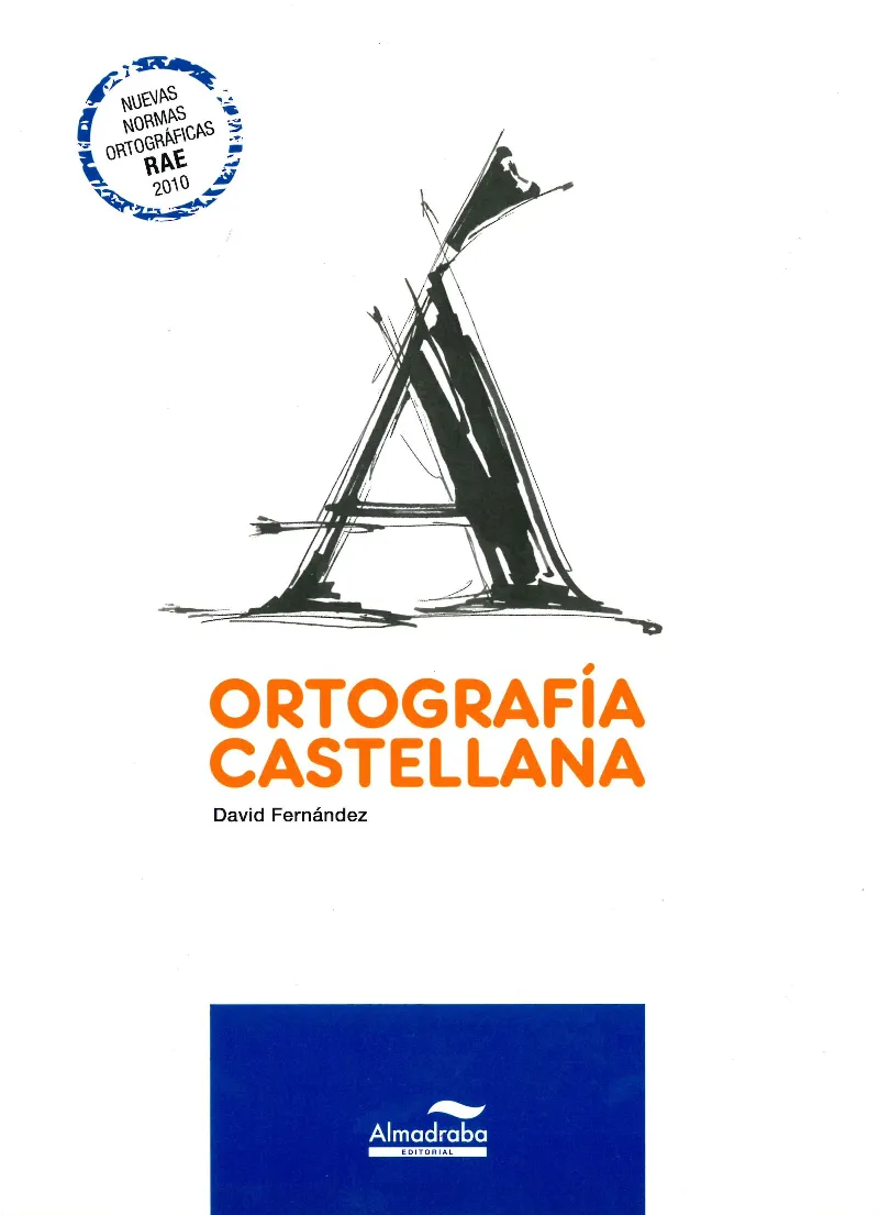 ORTOGRAFIA CASTELLANA -ED.2011-