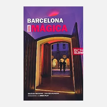BARCELONA HORA MAGICA