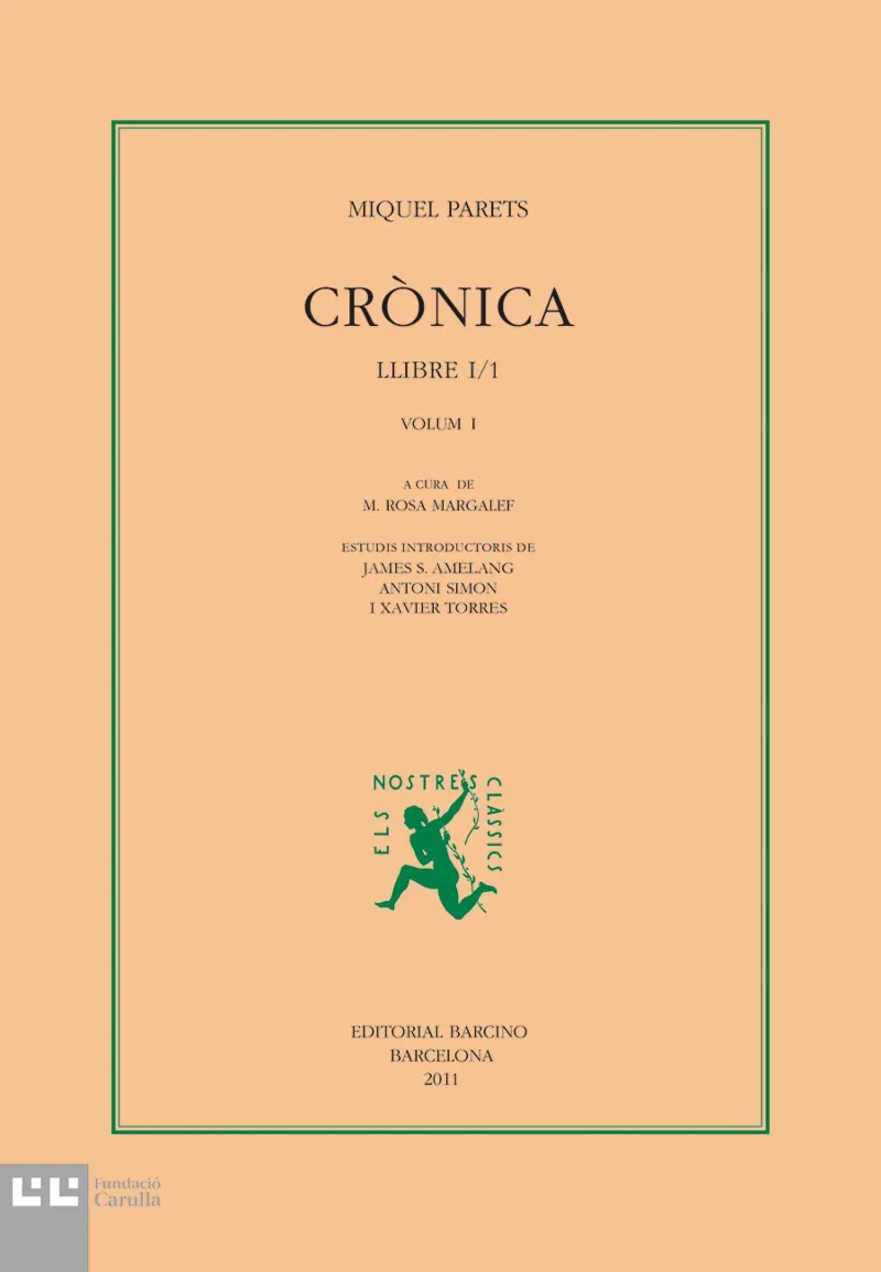 CRONICA -LIBRE I/1- VOLUM I
