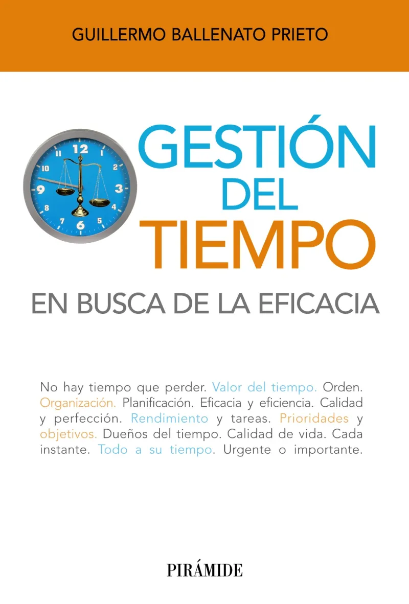 GESTION DEL TIEMPO EN BUSCA DE LA EFICACIA