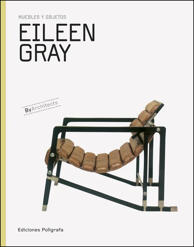 EILEEN GRAY MUEBLES Y OBJETOS