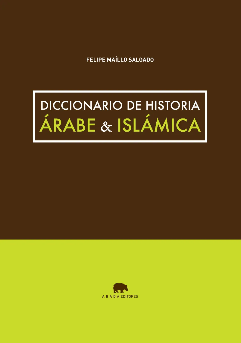 Diccionario de historia árabe AND islámica