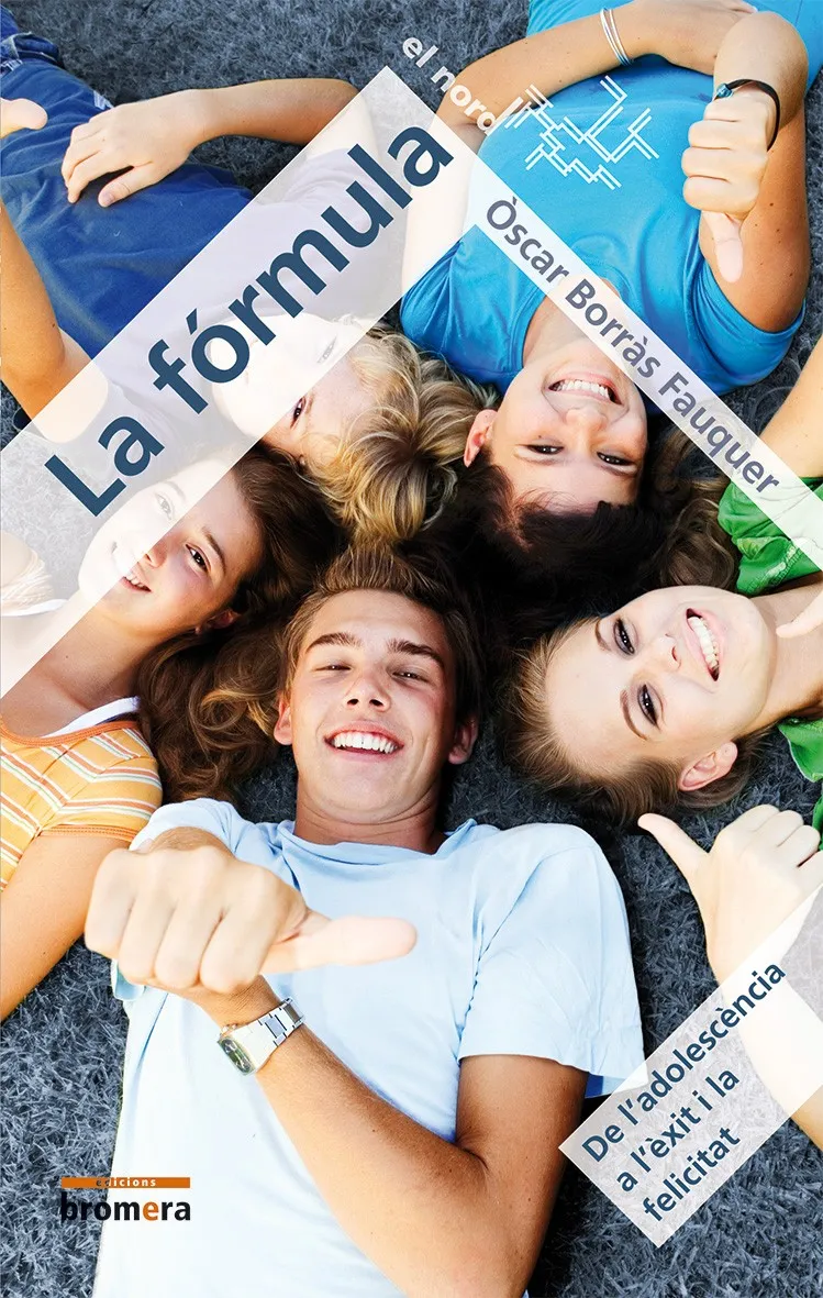 FORMULA,LA -DE L'ADOLESCENCIA A L'EXIT I LA