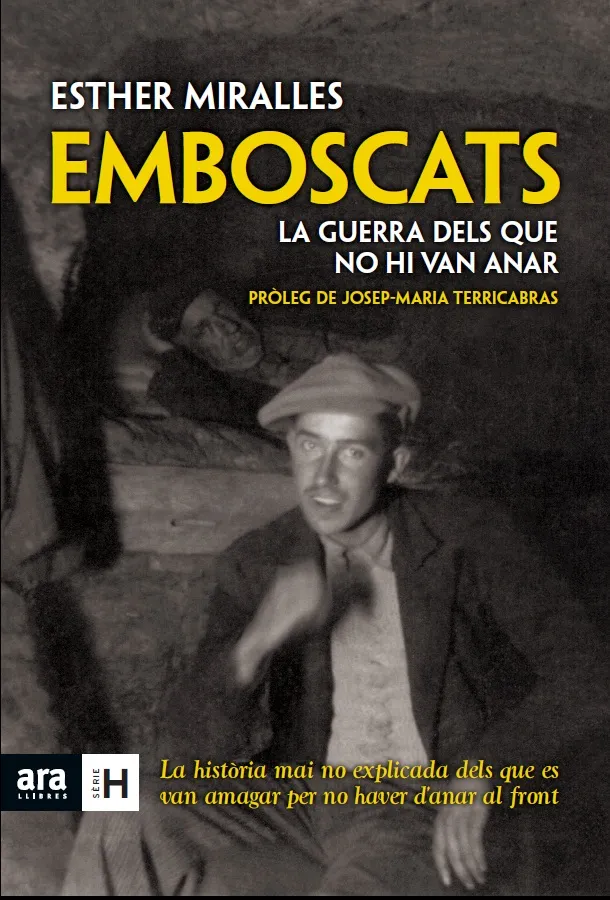 EMBOSCATS -LA GUERRA DELS QUE NO HA VAN ANAR-