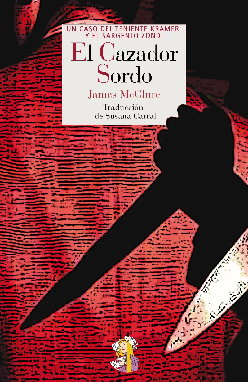 CAZADOR SORDO,EL