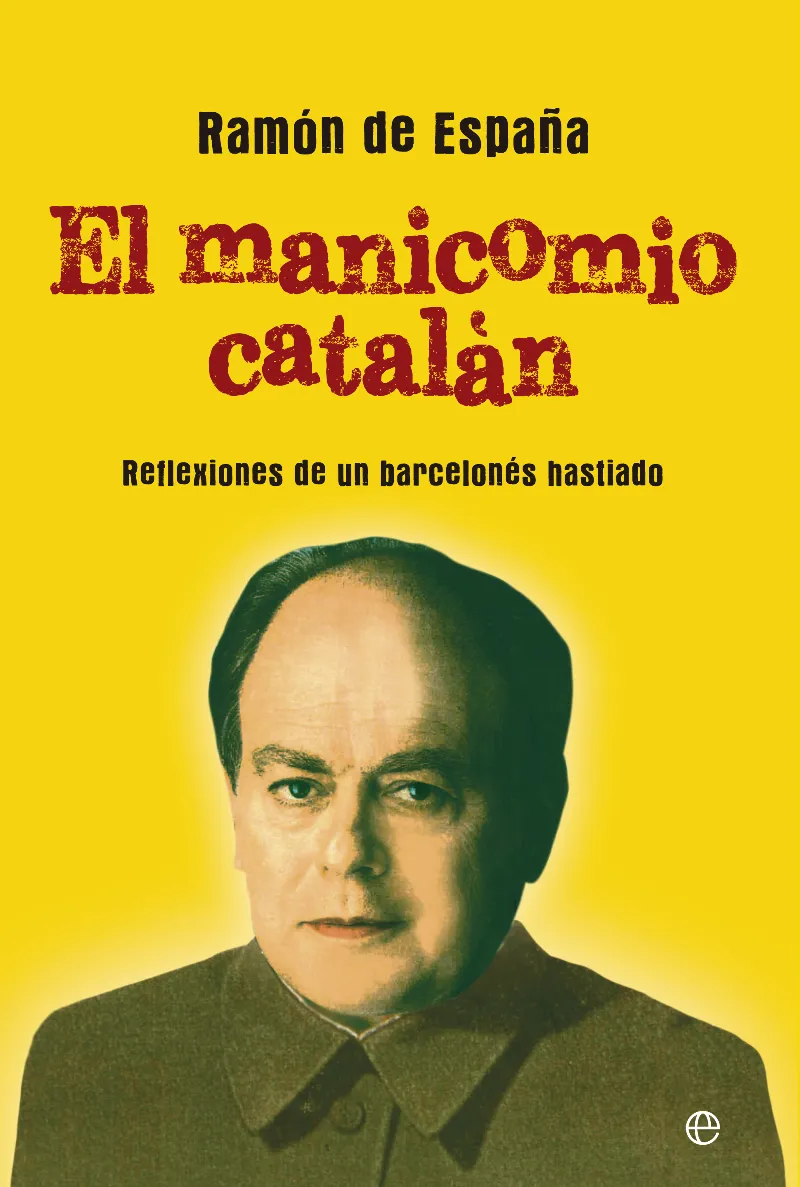 MANICOMIO CATALAN,EL