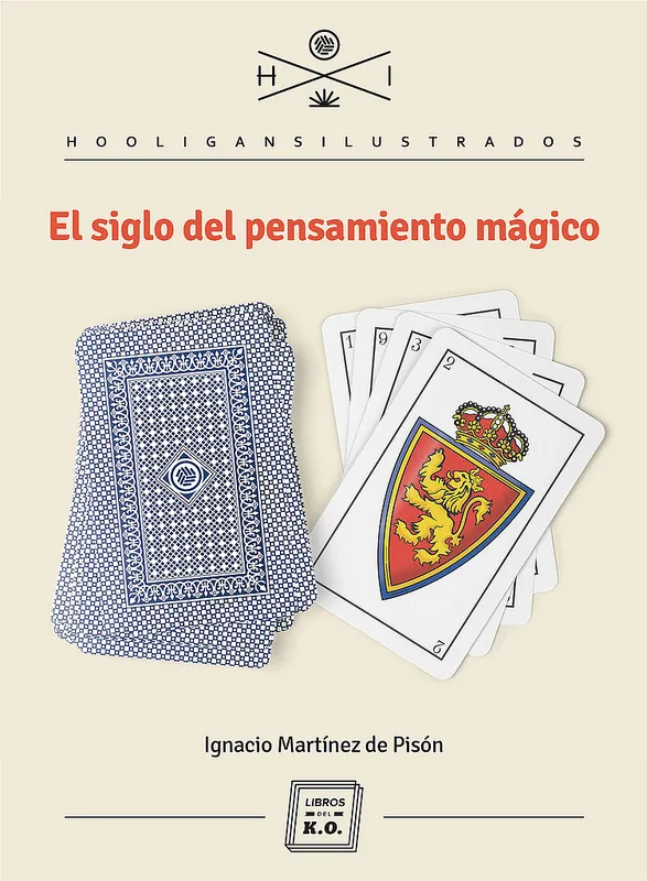 SIGLO DEL PENSAMIENTO MAGICO,EL