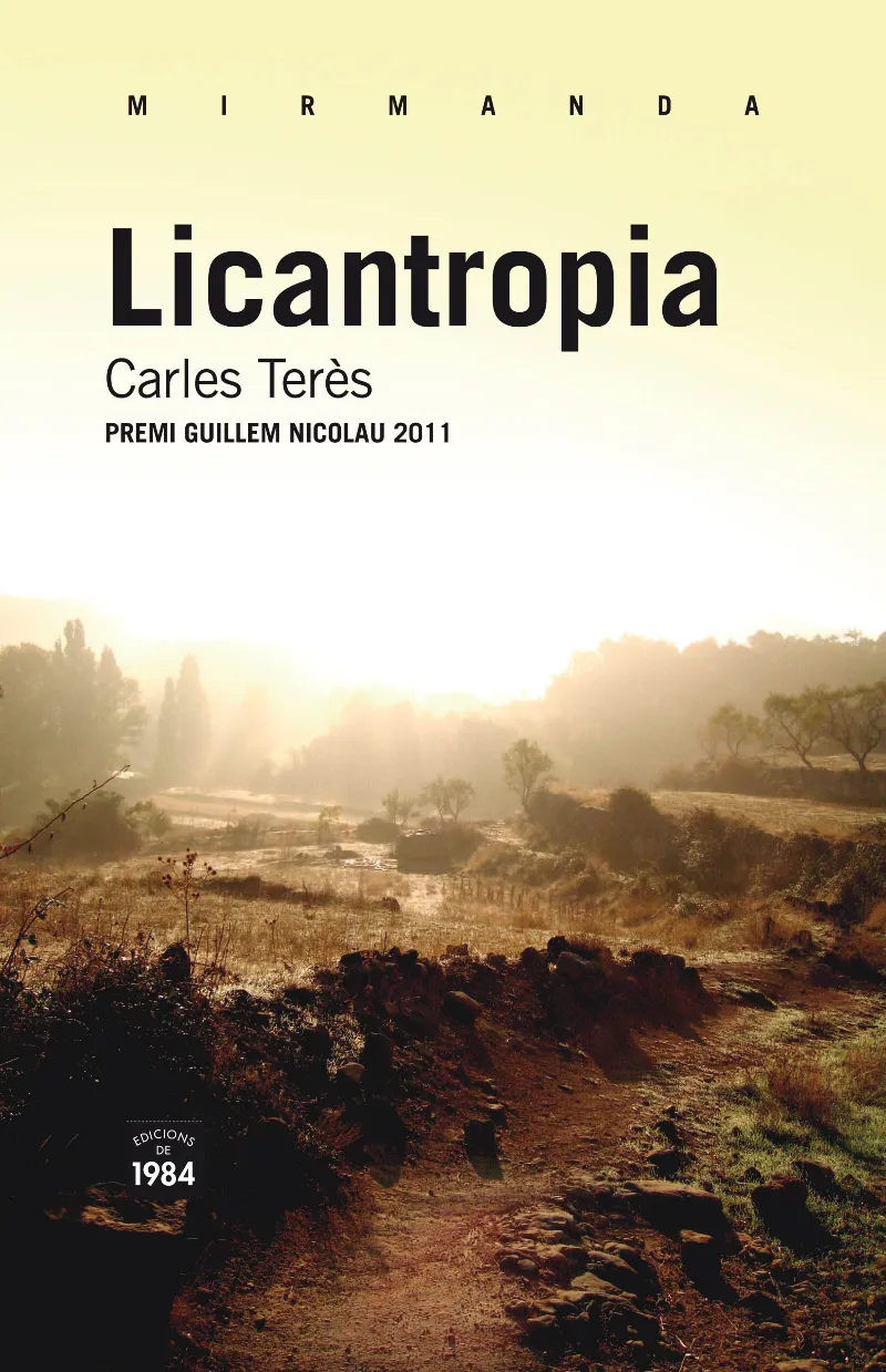 LICANTROPIA -PREMI GUILLEM NICOLAU 2011-