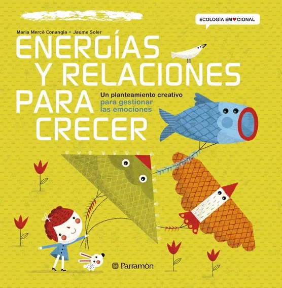 ENERGIA Y RELACIONES PARA CRECER