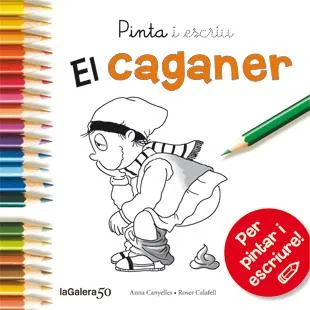 CAGANER PINTA I ESCRIU,EL