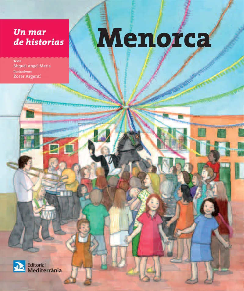 Un mar de historias: Menorca