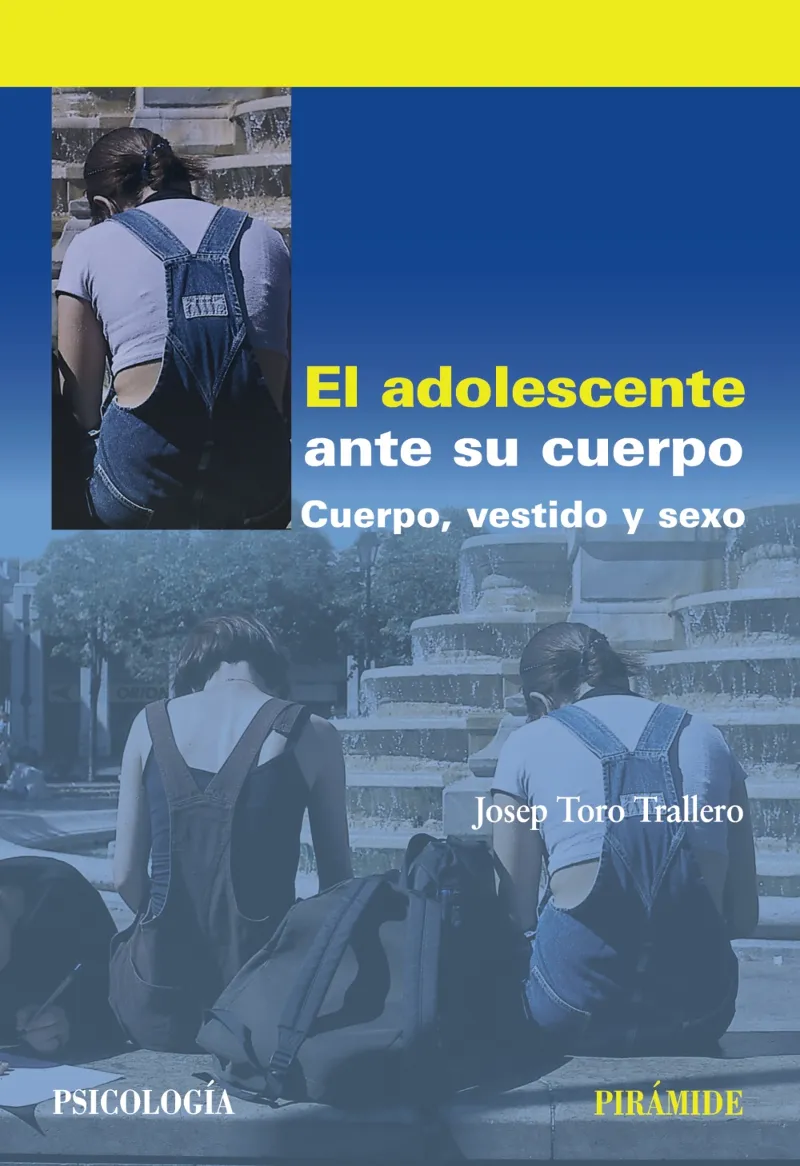 ADOLESCENTE ANTE SU CUERPO,EL